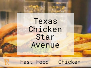 Texas Chicken Star Avenue