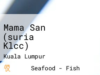 Mama San (suria Klcc)