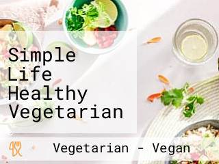 Simple Life Healthy Vegetarian Sunway Putra Mall