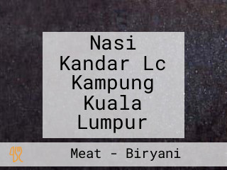 Nasi Kandar Lc Kampung Kuala Lumpur