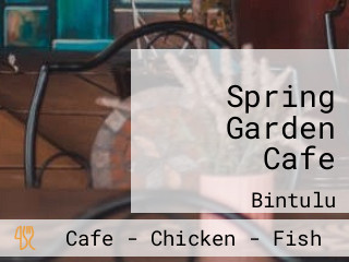 Spring Garden Cafe