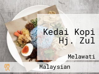 Kedai Kopi Hj. Zul