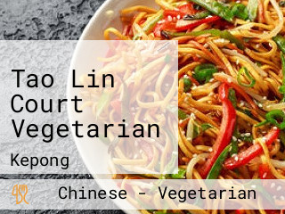 Tao Lin Court Vegetarian