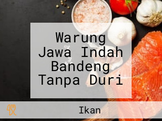 Warung Jawa Indah Bandeng Tanpa Duri