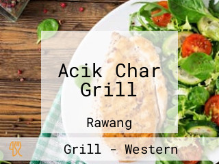 Acik Char Grill