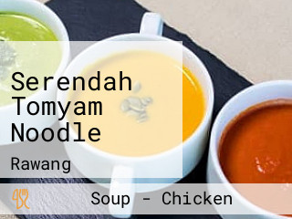 Serendah Tomyam Noodle