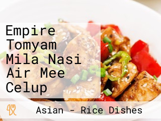 Empire Tomyam Mila Nasi Air Mee Celup