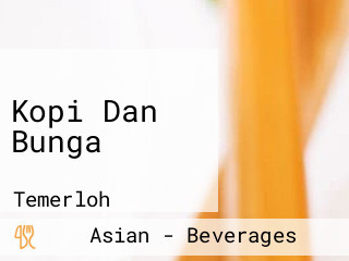 Kopi Dan Bunga