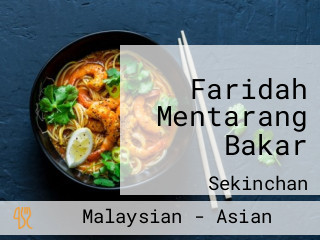 Faridah Mentarang Bakar