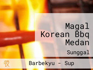 Magal Korean Bbq Medan