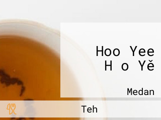 Hoo Yee Hǎo Yě