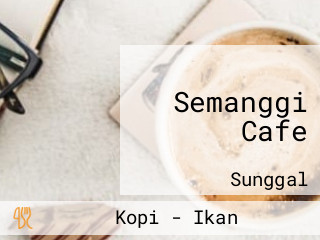 Semanggi Cafe