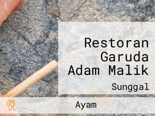 Restoran Garuda Adam Malik