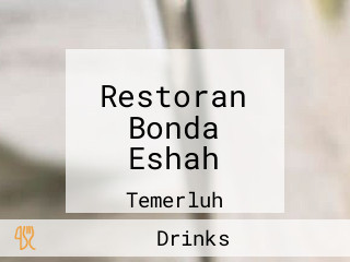 Restoran Bonda Eshah