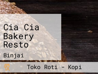 Cia Cia Bakery Resto