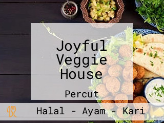 Joyful Veggie House