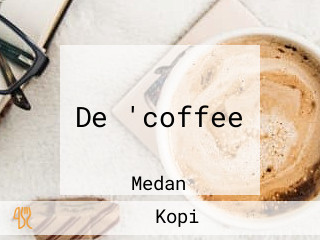 De 'coffee