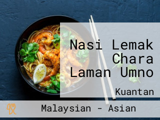 Nasi Lemak Chara Laman Umno