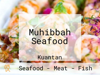 Muhibbah Seafood