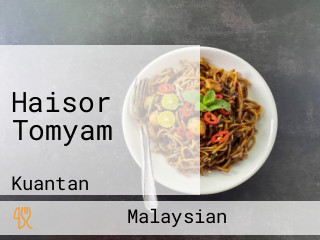 Haisor Tomyam