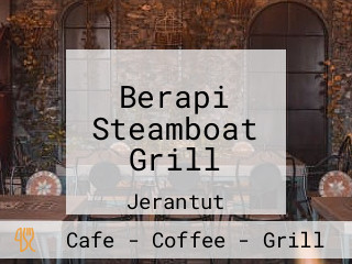 Berapi Steamboat Grill