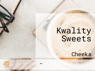 Kwality Sweets