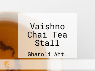 Vaishno Chai Tea Stall