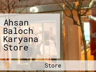 Ahsan Baloch Karyana Store