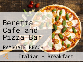 Beretta Cafe and Pizza Bar