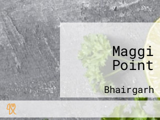 Maggi Point