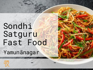 Sondhi Satguru Fast Food