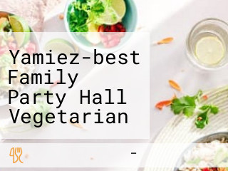 Yamiez-best Family Party Hall Vegetarian Food With Affordable Prices Awesome Interiors