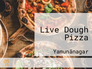 Live Dough Pizza