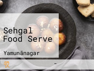 Sehgal Food Serve