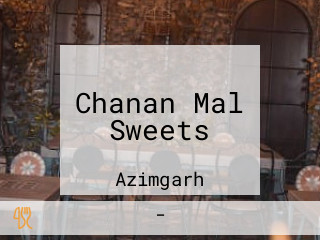 Chanan Mal Sweets