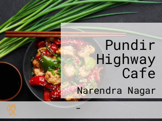 Pundir Highway Cafe