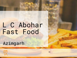 L C Abohar Fast Food