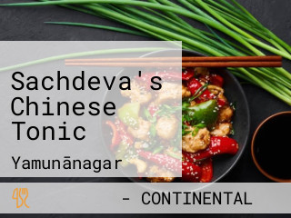 Sachdeva's Chinese Tonic