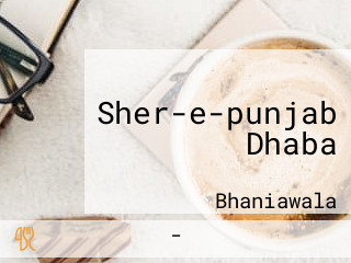 Sher-e-punjab Dhaba