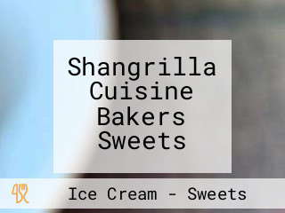 Shangrilla Cuisine Bakers Sweets