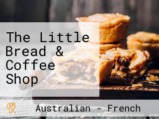 The Little Bread & Coffee Shop