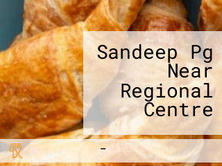 Sandeep Pg Near Regional Centre