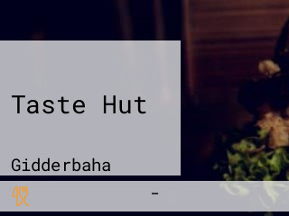 Taste Hut