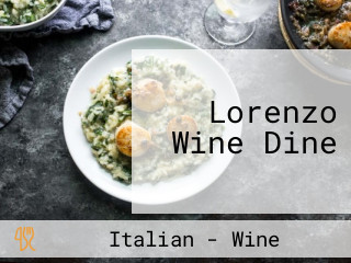 Lorenzo Wine Dine