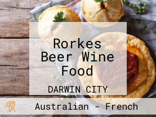 Rorkes Beer Wine Food