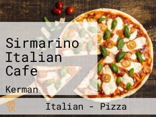 Sirmarino Italian Cafe