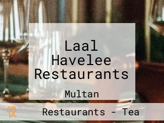 Laal Havelee Restaurants