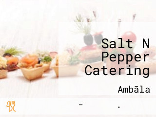 Salt N Pepper Catering