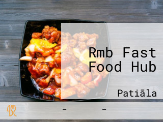 Rmb Fast Food Hub