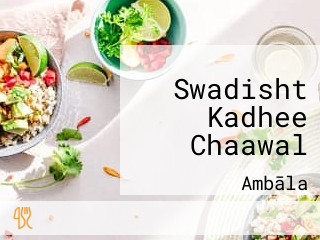 Swadisht Kadhee Chaawal